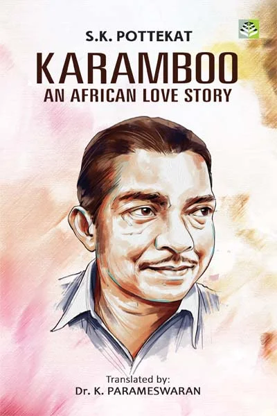 Karamboo - An African Love Story - SK Pottekkatt