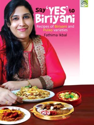 SAY YES TO BIRIYANI - FATHIMA IKBAL